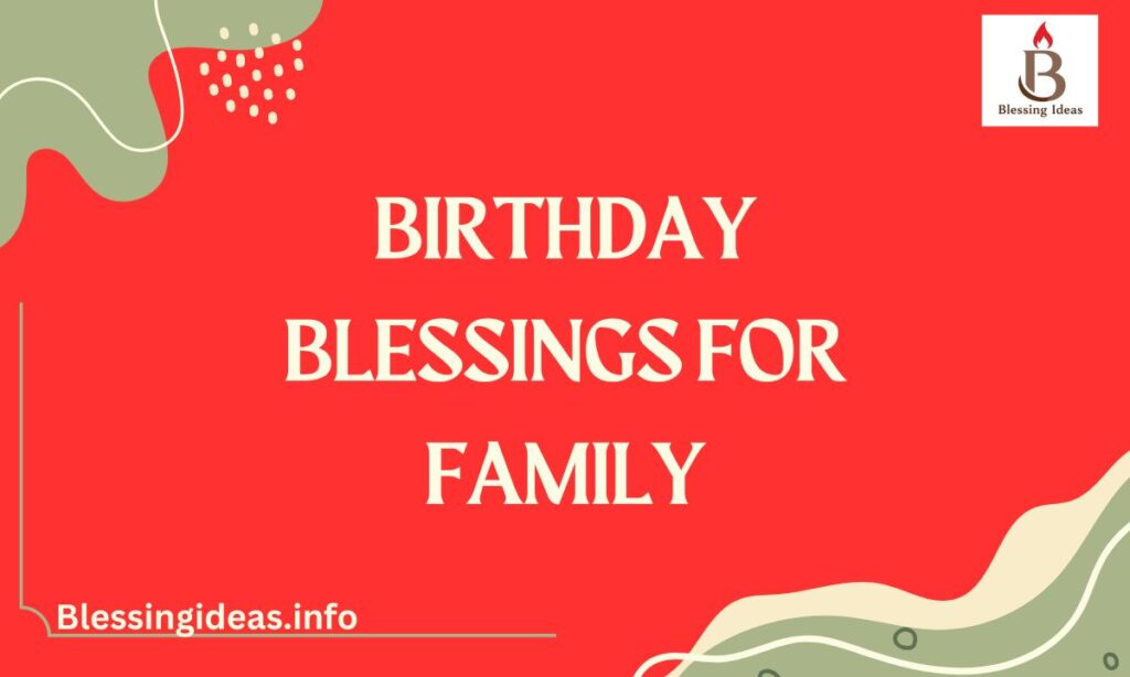 Birthday Blessings for Family