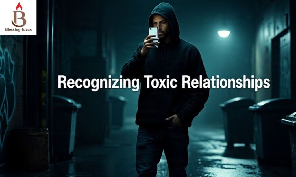Recognizing Toxic Relationships