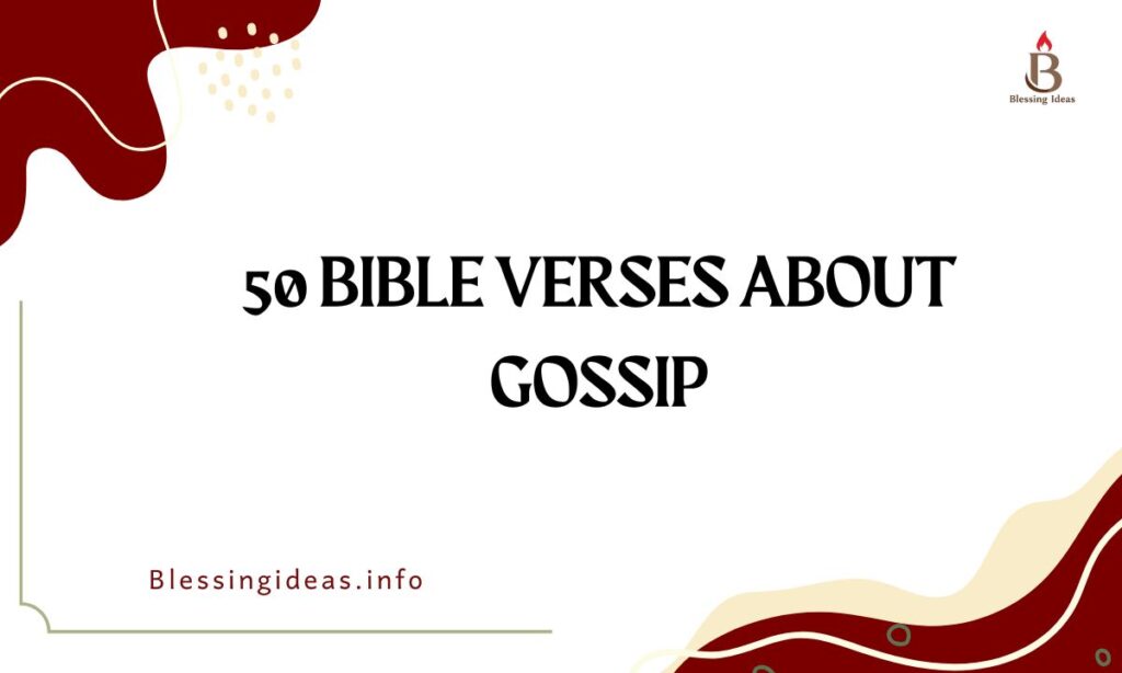 50 Bible Verses About Gossip