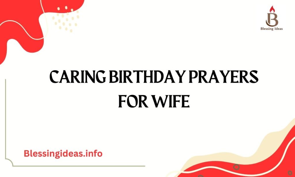 Caring Birthday Prayers for Wife