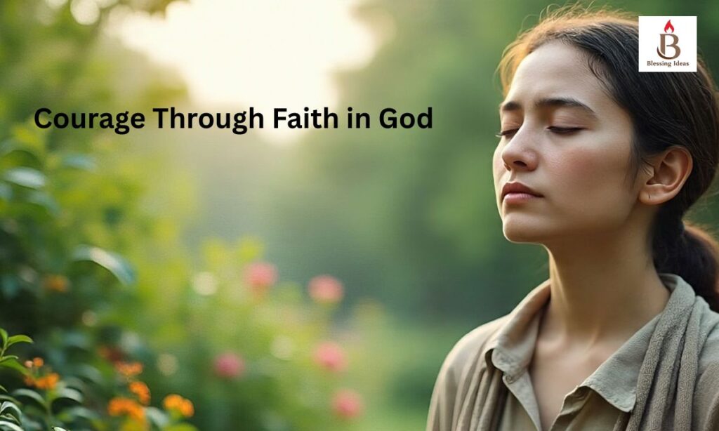 Courage Through Faith in God