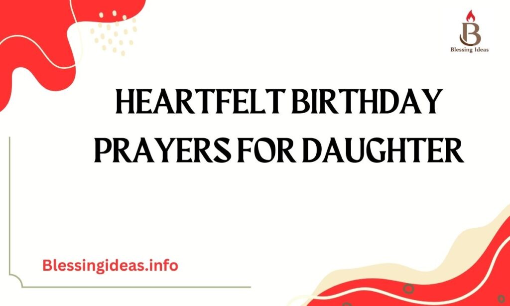 Heartfelt Birthday Prayers for Daughter