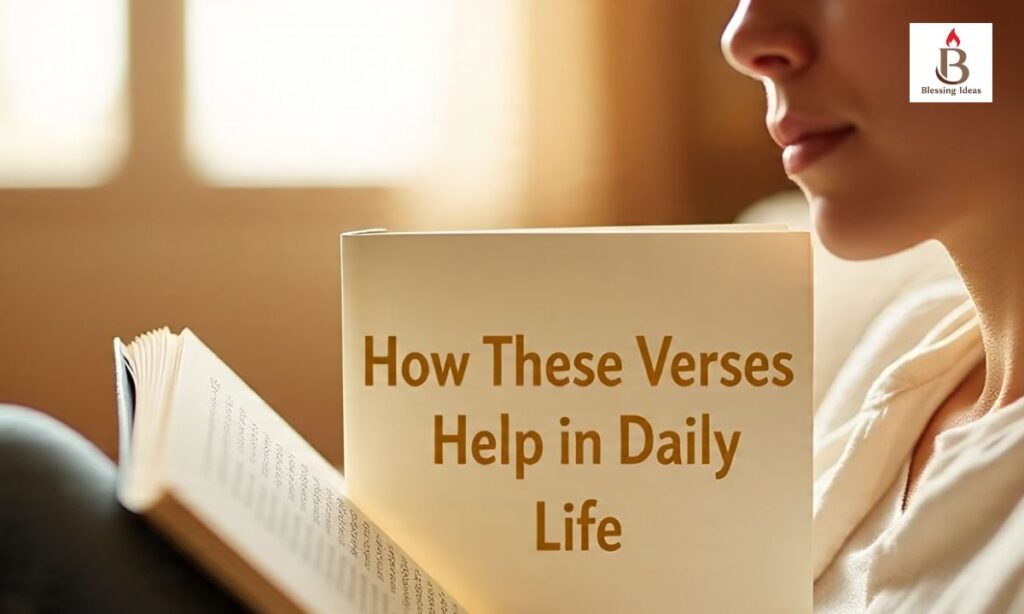 How These Verses Help in Daily Life