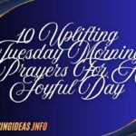 10 Uplifting Tuesday Morning Prayers For A Joyful Day