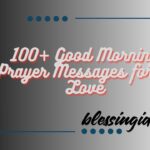 100+ Good Morning Prayer Messages for My Love