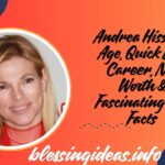 Andrea Hissom: Age, Quick Bio, Career, Net Worth & Fascinating Life Facts
