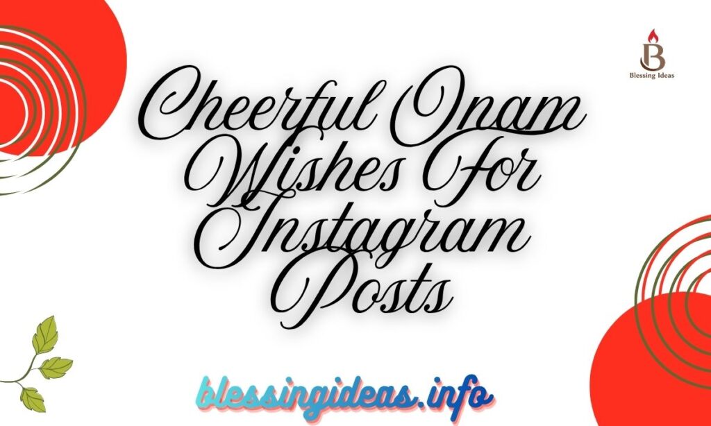 Cheerful Onam Wishes For Instagram Posts