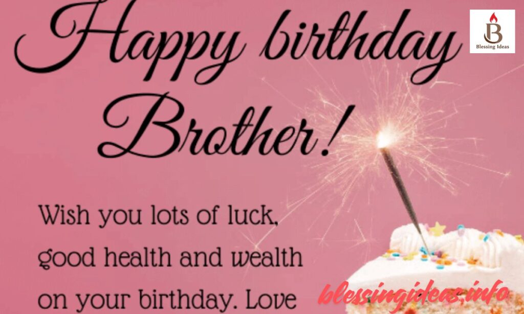 Happy Birthday Message for Brother in English