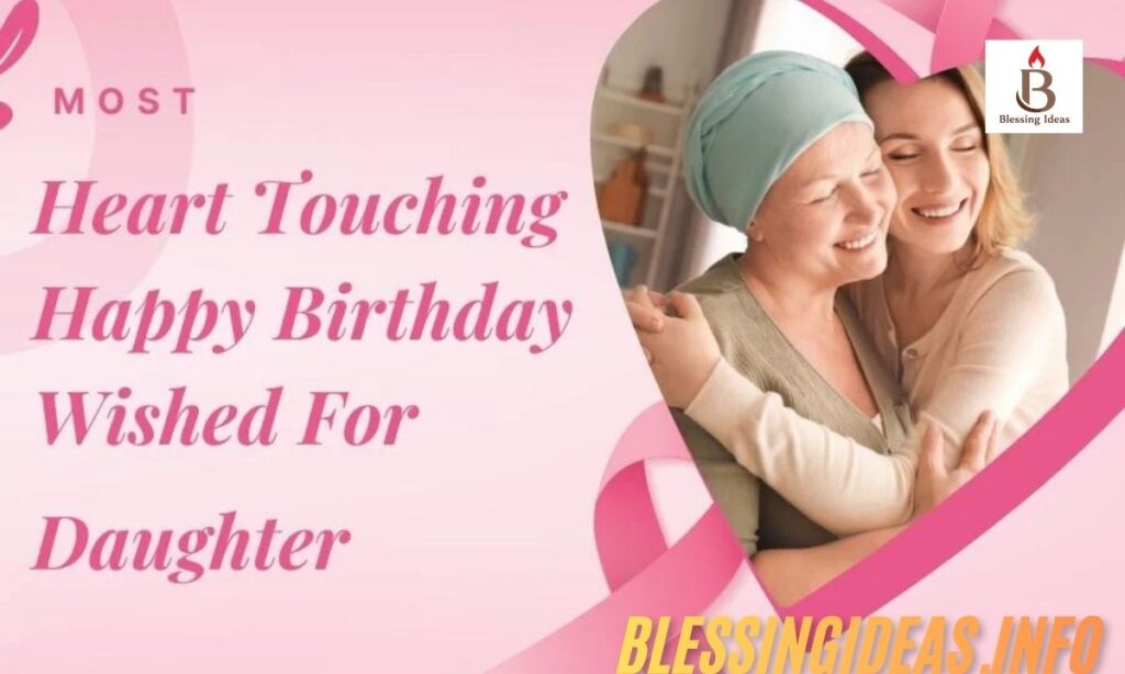 Heart Touching Birthday Quotes for Daughter