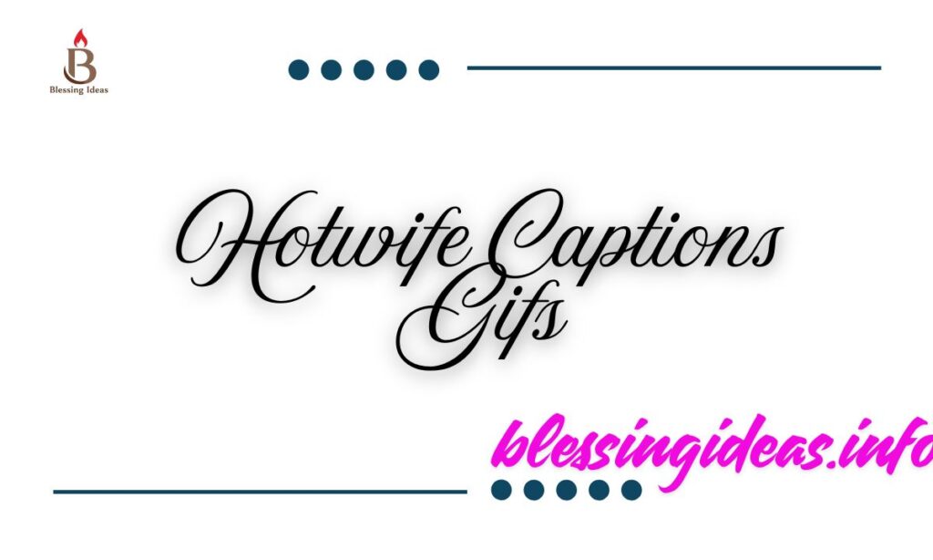Hotwife Captions Gifs