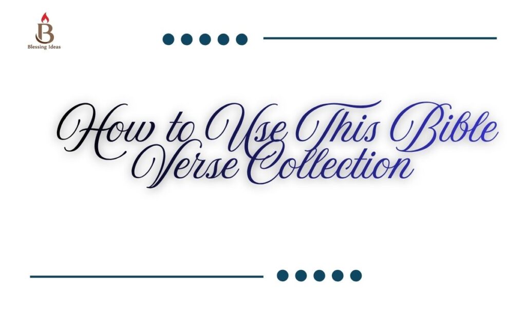 How to Use This Bible Verse Collection 📚