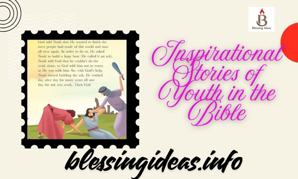 Inspirational Stories of Youth in the Bible