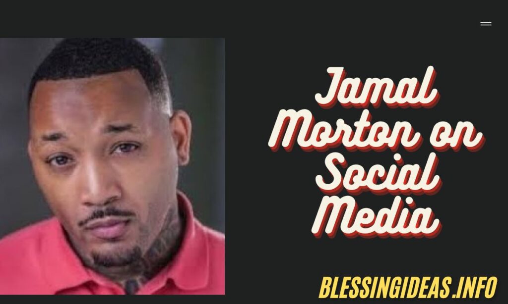 Jamal Morton on Social Media