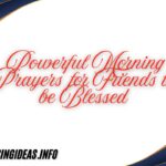 ย Powerful Morning Prayers for Friends to be Blessed