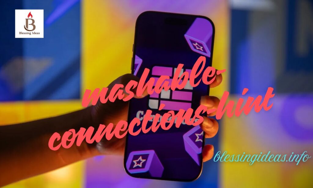 Today’s Mashable Connections Hint (Updated Daily)